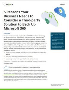 - 5 Reasons Why You Need a Third party Solution to Back Up Microsoft 365 1